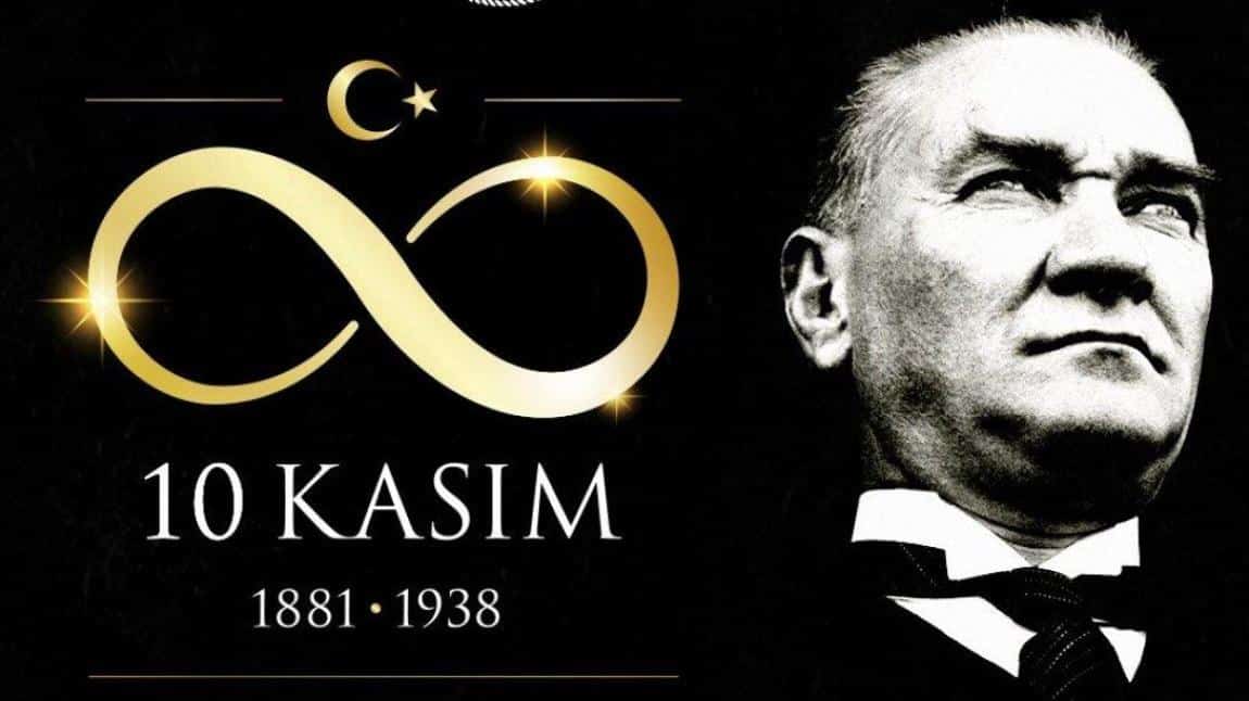 10 Kasım Atatürk'ü Anma Günü